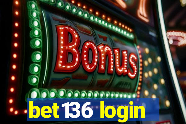 bet136 login